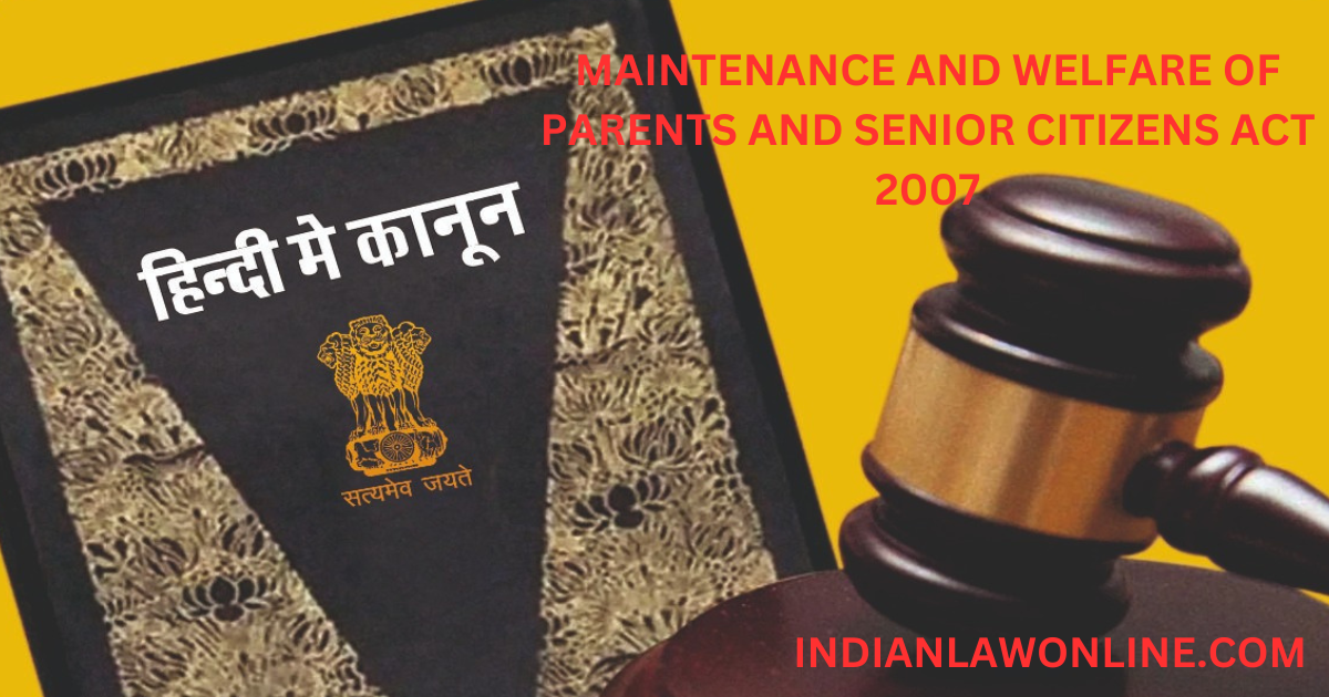 माता-पिता और वरिष्ठ नागरिकों का रखरखाव और कल्याण अधिनियम 2007-PDF माता-पिता और वरिष्ठ नागरिकों का रखरखाव और कल्याण अधिनियम 2007-PDF